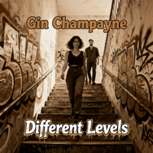 Gin Champayne - Different Levels